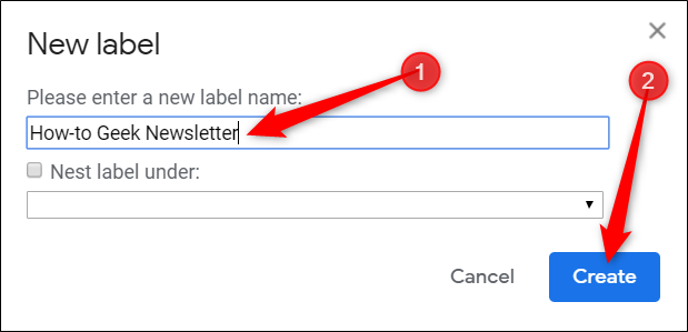 Type a name for your label, and then click &quot;Create.&quot;