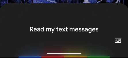 "Read my messages" command for Google Assistant.