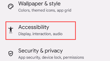 Go to "Accessibility."