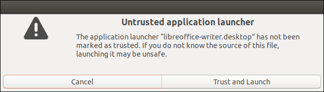 Warning dialog about an untrusted launcher