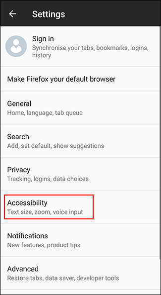 Tap Accessibility in the Firefox on Android settings menu
