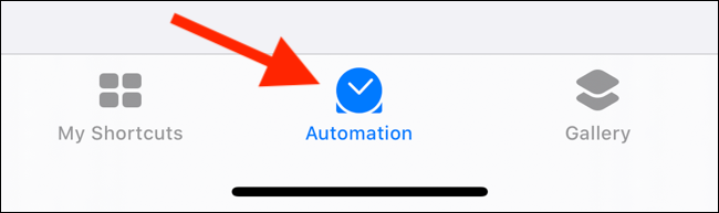 Tap on Automations tab from the Shortcuts app