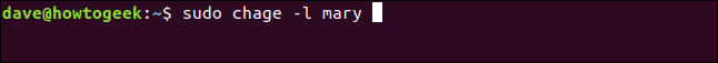 sudo chage -l mary in a terminal window