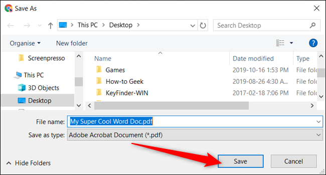 Choose a destination for the file on your local drive, and then click &quot;Save&quot; to convert your document into PDF format.