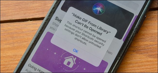 Alert in Shortcuts app showing that untrusted shortcut can't be installed