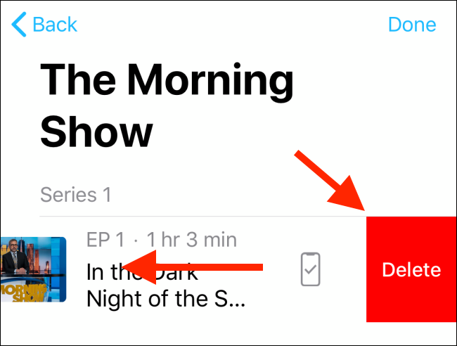 Swipe on an episode title and tap on the Delete button