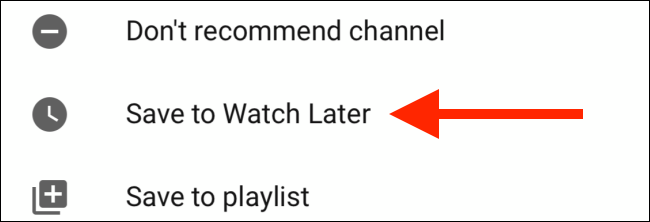 Tap on Save to Watch Later on mobile