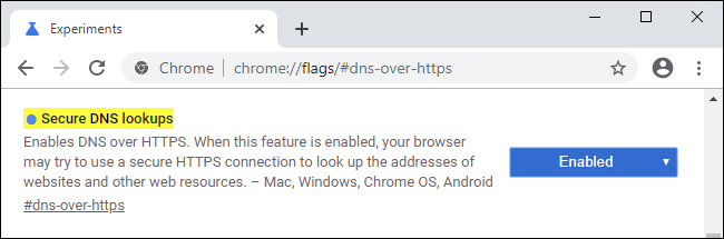 Enabling secure DNS lookups via a Google Chrome flag.