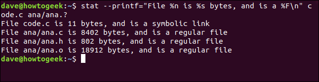 stat --printf="File %n is %s bytes, and is a %F\n" code.c ana/ana.? in a terminal window