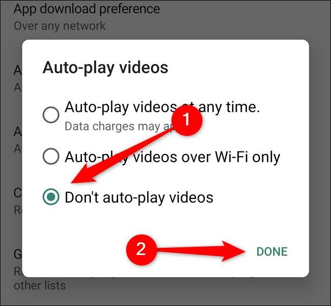 Google Play Store Tap Don't Auto-Play Videos and then Select the Done Button