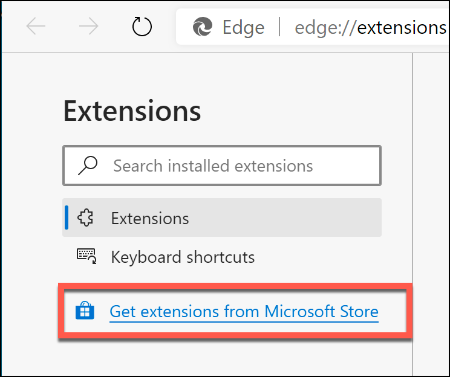 Click the &quot;Get extensions from Microsoft Store&quot; link in the left-hand menu.