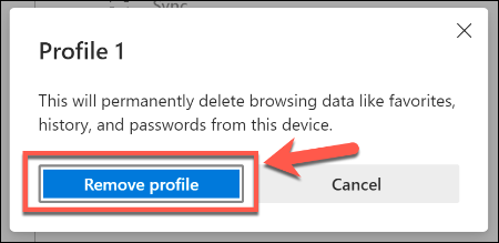 Click Remove Profile to remove a user profile in Microsoft Edge