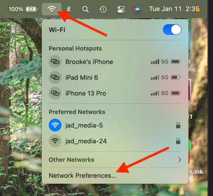 Click on the Wi-Fi icon in the menubar and then select "Network Preferences"