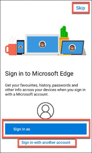 The Edge sign in screen on Android, with options to sign in to a Microsoft account or skip the process