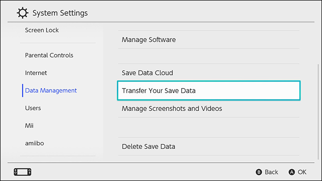 Select System Settings, then Data Management, and then Transfer your Save Data.