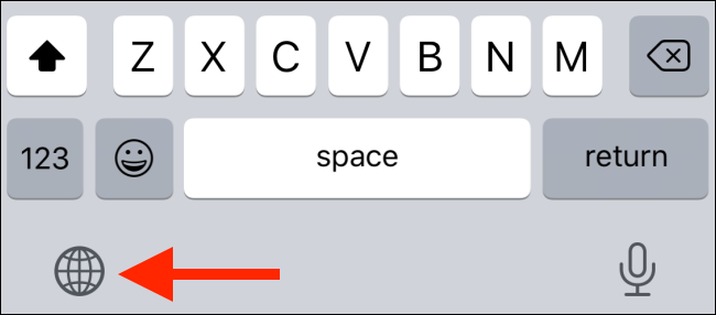 Tap and hold on the globe icon from the keyboard