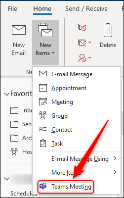 The &quot;Teams Meeting&quot; option in Outlook's &quot;New Items&quot; menu.