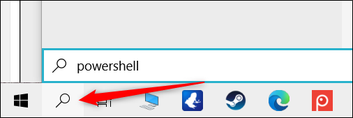 Click the Search icon and type &quot;powershell&quot; in the text box.