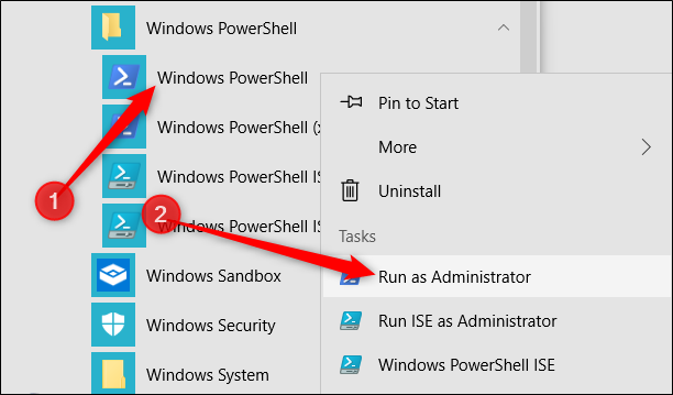 Right-click &quot;Windows PowerShell,&quot; and then click &quot;Run as Administrator.&quot;
