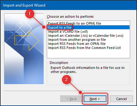 The &quot;Import and Export Wizard&quot; with the &quot;Export to a file&quot; option highlighted.