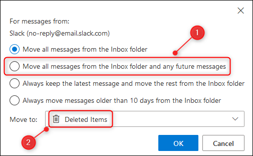 The &quot;Move all message from the folder and any future messages&quot; option.