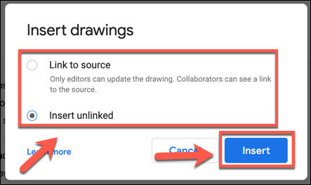 Choose your drawing source options, then press Insert to add it to your document