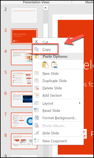 Select the slides you're looking to copy, then right-click > Copy to copy them to your clipboard