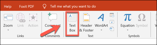 Press Insert > Text Box to add a text box in PowerPoint