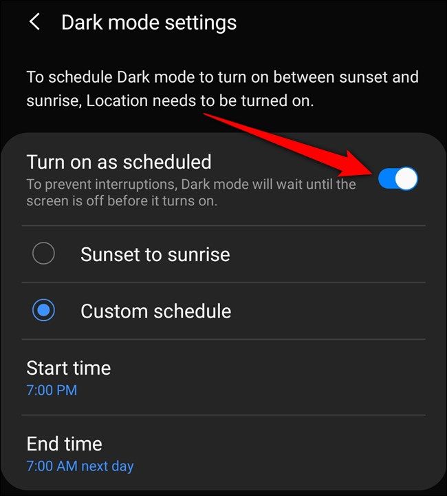 Samsung Galaxy S20 Toggle on "Turn On As Schedule" and then Customize Additional Settings