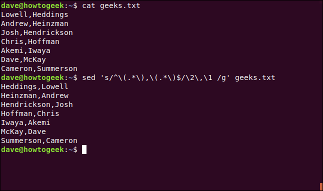 sed 's/^\(.*\),\(.*\)$/\2,\1 /g' geeks.txt in a terminal window