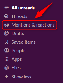 The &quot;Mentions &amp; reactions&quot; option in the new Slack.