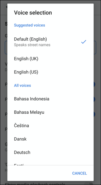 Select a new voice in the Voice selection menu in Google Maps