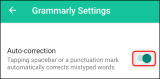Grammarly Autocorrect Setting in App