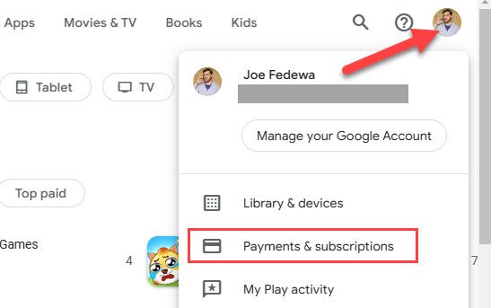 Click your icon and select &quot;Payments and Subscriptions.&quot;