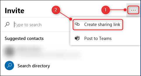 Click the ellipsis (. . .), and then click &quot;Create Sharing Link.&quot;