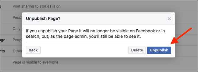 Click Unpublish to hide your Facebook Page