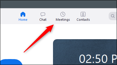 Meetings tab in Zoom client