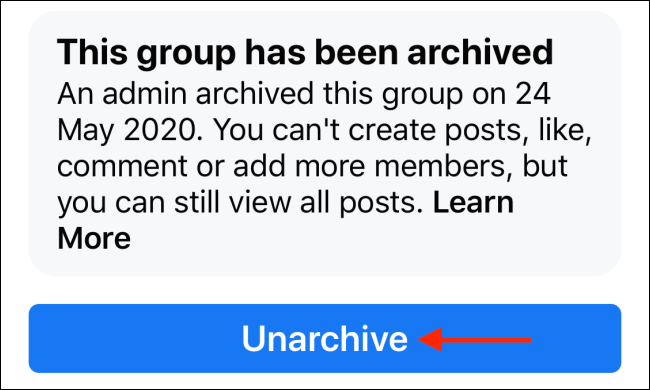 Tap Unarchive to restore Facebook group
