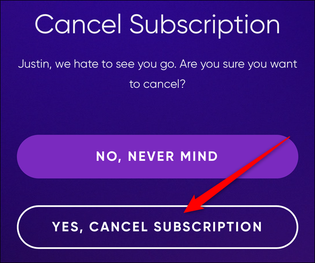 Tap the "Yes, Cancel Subscription" button to confirm