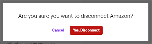 twitch disconnect confirmation