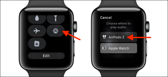 Choose AirPlay option in Apple Watch to switch to AirPods