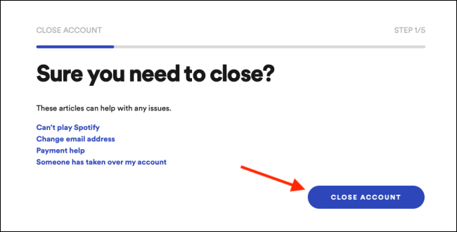 Confirm by clicking Close Account button