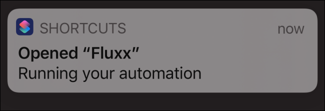 Shortcuts notification saying that automation is running