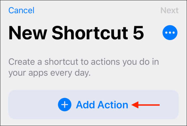 Tap Add Action from New Shortcut