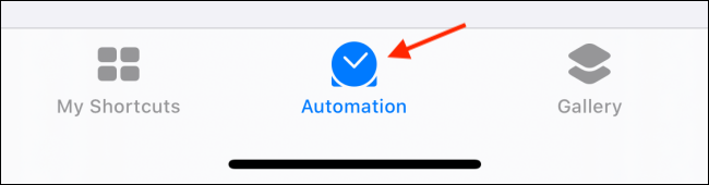 Tap on Automation tab in Shortcuts