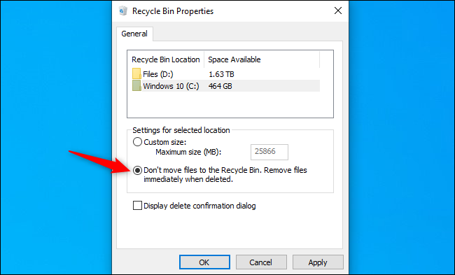 Telling Windows 10 to skip the Recycle Bin for specific drives.