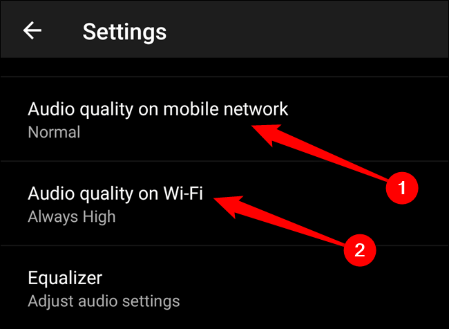 Choose either the "Audio Quality On Mobile Network" or "Audio Quality On Wi-Fi" option