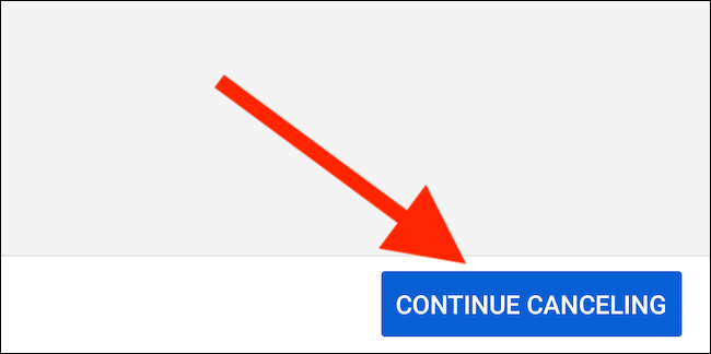 YouTube TV will offer pausing your membership. Select the "Continue Canceling" button to proceed