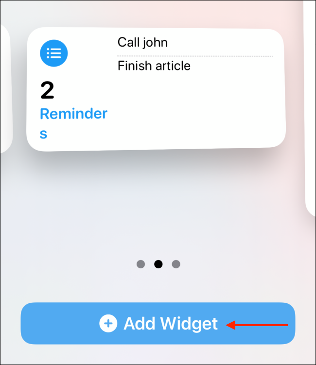 Tap Add Widget to add the widget to Home screen