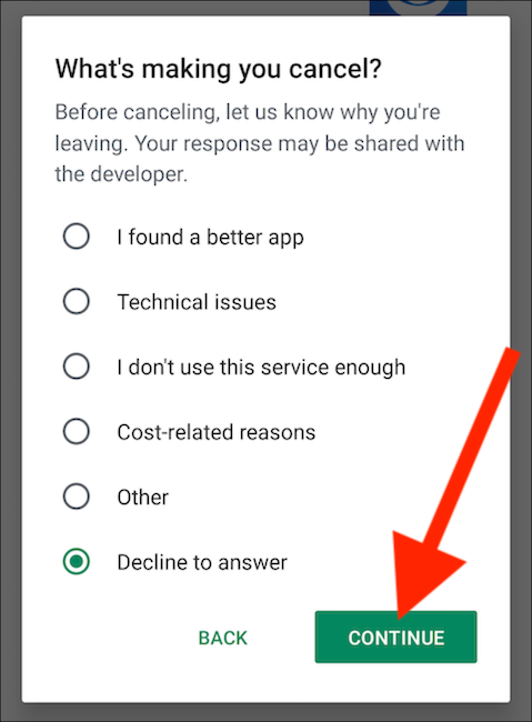 Provide a reason to cancel and then tap the "Continue" button